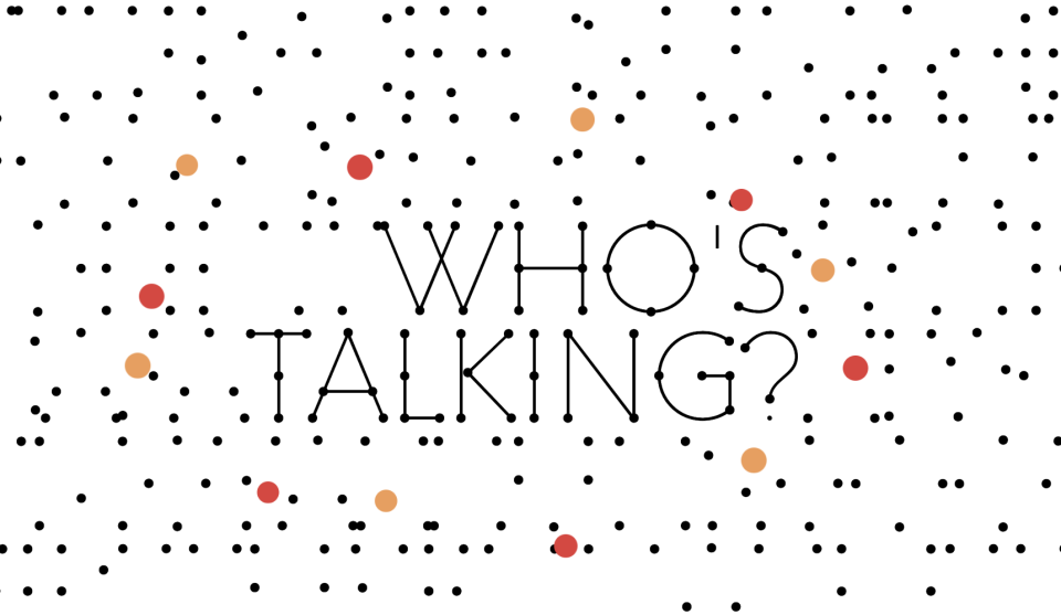 Grafik mit dem Text 'WHO'S TALKING?' in einem stilisierten Punktmuster, das an Brailleschrift erinnert. Schwarze Punkte sind über das weiße Bild verteilt, ergänzt durch rote und orangefarbene Akzente.